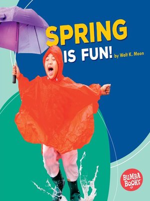 cover image of Spring Is Fun!